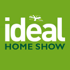 Ideal Home Show - London Ideal Home Show - London