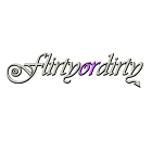 Flirty Or Dirty Flirty Or Dirty